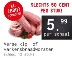 Naanhof Verse kip- of varkensbraadworsten aanbieding