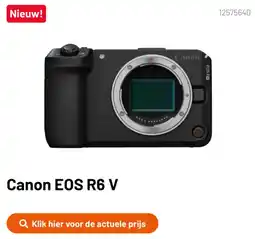 Kamera Express Canon EOS R6 V aanbieding