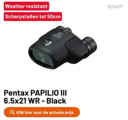 Kamera Express Pentax PAPILIO III 6.5x21 WR - Black aanbieding