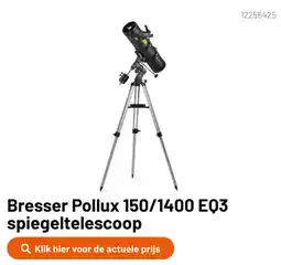Kamera Express Bresser Pollux 150/1400 EQ3 spiegeltelescoop aanbieding