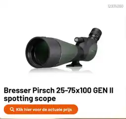 Kamera Express Bresser Pirsch 25-75x100 GEN II spotting scope aanbieding