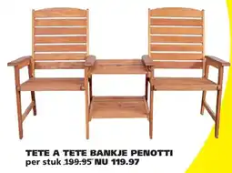 Tuinland Tete a tete bankje penotti aanbieding