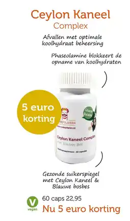 De Rode Pilaren Ceylon Kaneel Complex aanbieding
