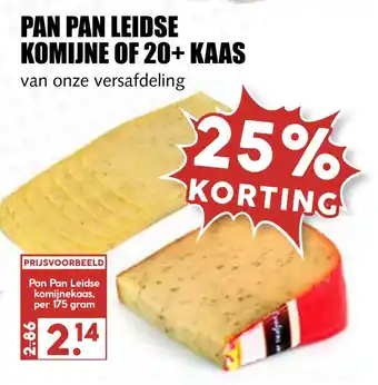 MCD Supermarkt PAN PAN LEIDSE KOMIJNE OF 20+ KAAS aanbieding