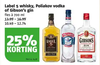 Poiesz Label 5 whisky, Poliakov vodka of Gibson's gin aanbieding