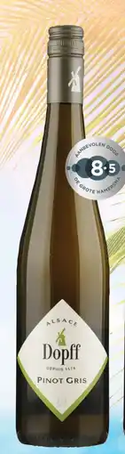 uw topSlijter Dopff Pinot Gris aanbieding