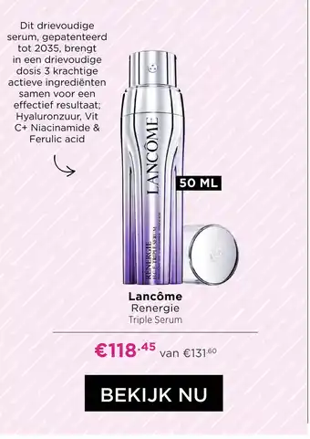 ICI Paris XL Lancôme Renergie Triple Serum aanbieding