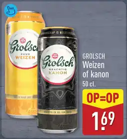 ALDI GROLSCH Weizen of kanon aanbieding