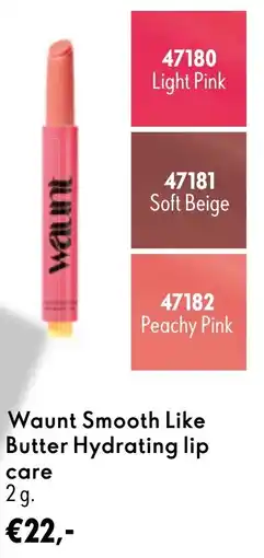 Oriflame Waunt Smooth Like Butter Hydrating lip care aanbieding