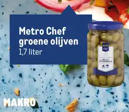 Makro Metro chef groene olijven aanbieding