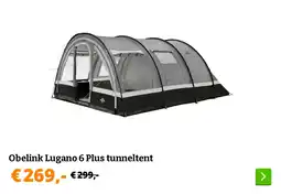 Obelink Obelink lugano 6 plus tunneltent aanbieding