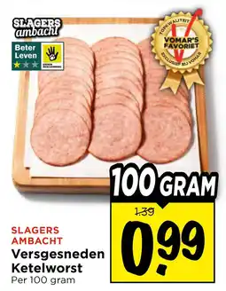 Vomar Voordeelmarkt Slagers ambacht versgesneden ketelworst aanbieding