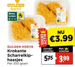 Vomar Voordeelmarkt GULDEN HOEVE Krokante Scharrelkip- haasjes aanbieding