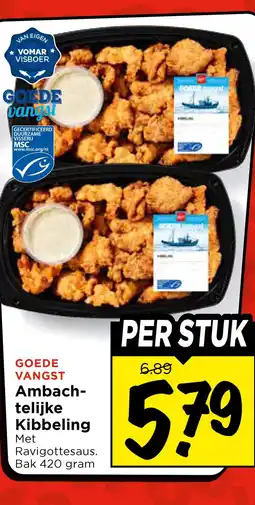 Vomar Voordeelmarkt GOEDE VANGST Ambach- telijke Kibbeling aanbieding