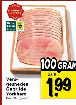 Vomar Voordeelmarkt Vers- gesneden Gegrilde Yorkham aanbieding