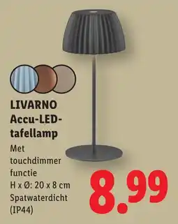 Lidl Livarno Accu-led-tafellamp aanbieding