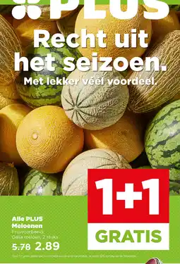 PLUS Alle plus meloenen aanbieding
