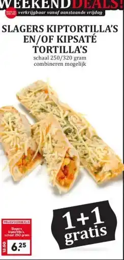 Coop Slagers kiptortilla's en/of kipsaté tortilla's schaal 250/320 gram combineren mogelijk tortilla's aanbieding