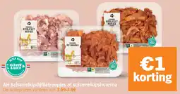 Albert Heijn AH Scharrelkipdijfiletreepjes of scharrelkipshoarma aanbieding