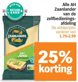 Albert Heijn Alle AH Zaanlander van de zelfbedieningsafdeling aanbieding