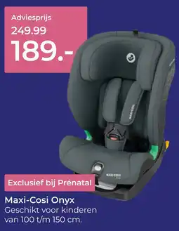 Prenatal Maxi-Cosi Onyx aanbieding