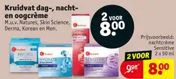 Kruidvat Kruidvat dag, nacht en oogcrème aanbieding