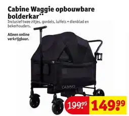 Kruidvat Cabine waggie opbouwbare bolderkar aanbieding