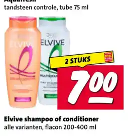 Nettorama Elvive shampoo of conditioner aanbieding