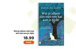 The Read Shop Wat je alleen ziet met een kat aan je zijde aanbieding