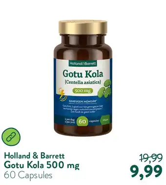 Holland & Barrett Gotu Kola 500 mg aanbieding