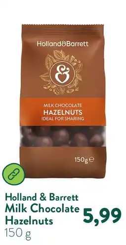 Holland & Barrett Milk Chocolate Hazelnuts aanbieding
