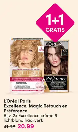 DA L'Oréal Paris Excellence, Magic Retouch en Préférence aanbieding