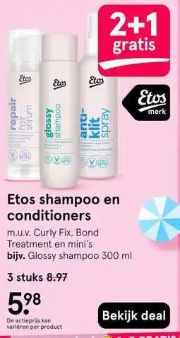 Etos Etos shampoo en conditioners aanbieding