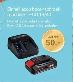 Inter Chalet Einhell accu boor schroefmachine TE-CD 18/40 aanbieding