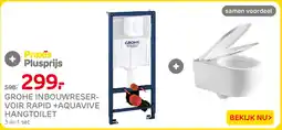 Praxis Grohe Inbouwreservoir Rapid + Aquavive Hangtoilet aanbieding