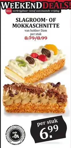 De Boerenschuur bakker Dam slagroom- of mokkaschnitte aanbieding
