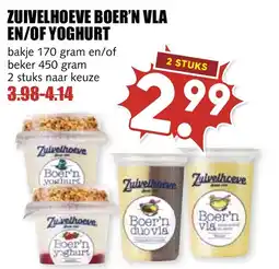 De Boerenschuur Zuivelhoeve boer'n vla en/of yoghurt aanbieding