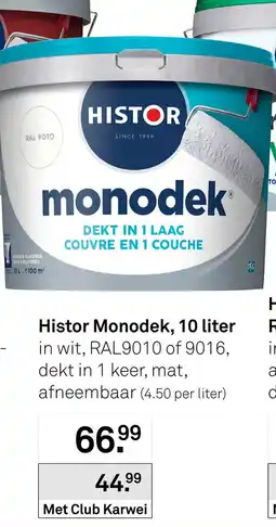Karwei Histor Monodek aanbieding