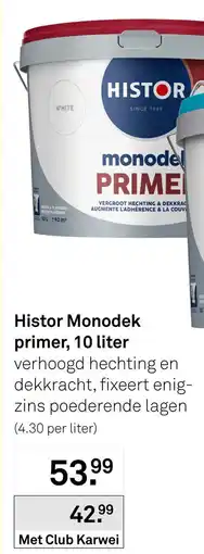 Karwei Histor Monodek primer aanbieding
