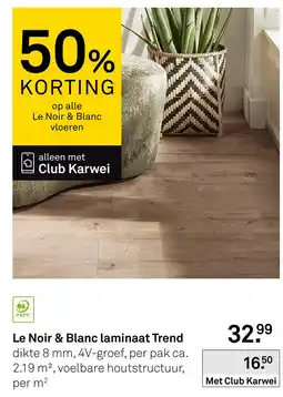 Karwei Le Noir & Blanc laminaat Trend aanbieding