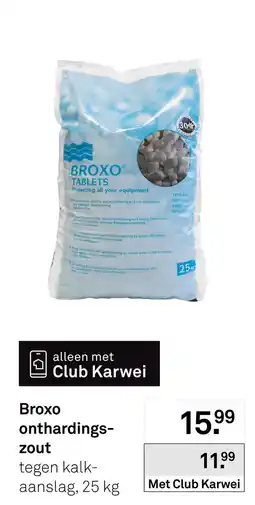 Karwei Broxo onthardings-zout aanbieding