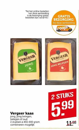 Coop Vergeer Kaas 650gram aanbieding