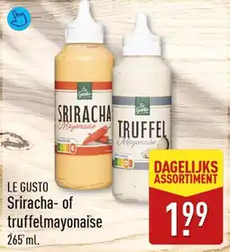 ALDI LE GUSTO Sriracha- of truffelmayonaise aanbieding