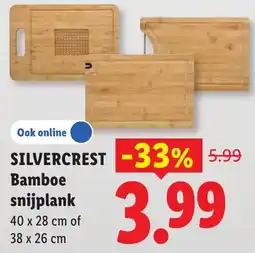 Lidl Silvercrest Bamboe snijplank aanbieding