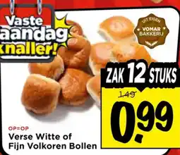 Vomar Voordeelmarkt Verse Witte of Fijn Volkoren Bollen aanbieding