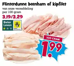 Boon`s Markt Flinterdunne beenham of kipfilet aanbieding