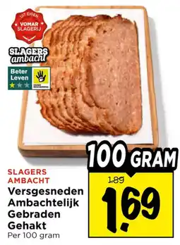 Vomar Voordeelmarkt Slagers Ambacht Versgesneden Ambachtelijk Gebraden Gehakt aanbieding