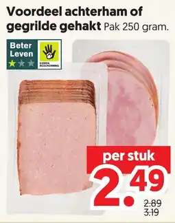 Dekamarkt Voordeel achterham of gegrilde gehakt aanbieding