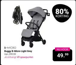 Van Asten BabySuperstore Buggy B-Micro Light Grey aanbieding