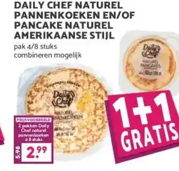 Boon`s Markt DAILY CHEF NATUREL PANNENKOEKEN EN/OF PANCAKE NATUREL AMERIKAANSE STIJL aanbieding